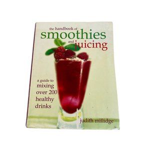 Handbook of Smoothies and juicing Judith Millidge cookbook